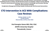 CTO Intervention in ACS With Complications: Case Reviews