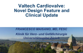 Valtech Cardiovalve: Novel Design Features and Clinical Updates