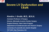 Severe LV Dysfunction and TAVR: Case Presentation
