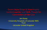Severe Septal Bulge (± Hypertrophic Cardiomyopathy) and TAVR: Thoughtful Commentary on the Case