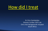 South Africa Presents: How Did I Treat This Case?
