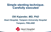 Case 1: Simple Stenting Technique, Carefully Executed