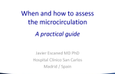 When and How to Assess the Microvasculature: A Practical Guide