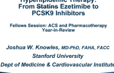 Hyperlipidemic Therapy: From Statins to PCSK9 Inhibitors
