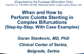 When and How to: Perform Culotte Stenting in Complex Bifurcations (Step-by-Step, With Case Examples)