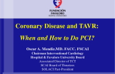 Coronary Disease and TAVI: When and How to Do PCI