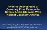 TCT 41: Invasive Assessment of Coronary Flow Reserve in Severe Aortic Stenosis With Normal Coronary Arteries