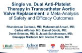 TCT 82: Single Versus Dual Antiplatelet Therapy in Transcatheter Aortic Valve Replacement  A Meta-analysis of Safety and Efficacy Outcomes