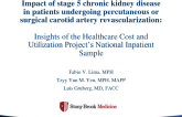 TCT 69: Impact of Stage 5 Chronic Kidney Disease in Patients Undergoing Percutaneous or Surgical Carotid Artery Revascularization  Insights of the Healthcare Cost and Utilization Project's National Inpatient Sample