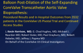 TCT 94: Balloon Postdilation of the Self-Expanding CoreValve Transcatheter Aortic Valve Bioprosthesis  Procedural Results and In-Hospital Outcomes From 3,532 Patients in the CoreValve US Pivotal and Continued Access Trials