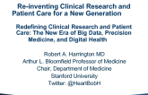 KEYNOTE LECTURE: Redefining Clinical Research and Patient Care: The New Era of Big Data, Precision Medicine, and Digital Health