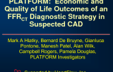PLATFORM: Quality of Life and Economic Outcomes of An FFR-CT Diagnostic Strategy in Patients With Suspected Coronary Artery Disease