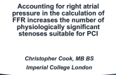 TCT 42: Accounting for Right Atrial Pressure in the Calculation of Fractional Flow Reserve (FFR) Significantly Increases the Number of Physiologically Significant Stenoses Suitable for PCI