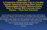 SORT-OUT VI: A Prospective Randomized Trial of a Durable-Polymer Zotarolimus-Eluting Stent Versus a Bioabsorbable-Polymer Biolimus-Eluting Stent in Patients With Coronary Artery Disease  Three-Year Outcomes