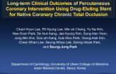 TCT 66: Long-term Clinical Outcomes of Percutaneous Coronary Intervention Using Drug-Eluting Stent for Native Coronary Chronic Total Occlusion
