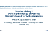 Shades of Gray? Defining the Range of Patients Contraindicated for Anticoagulation