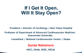 Stents in CTO: If I Get It Open, Will It Stay Open?