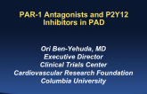 PAR-1 Antagonists and P2Y12 Inhibitors: What Are the Data and the Place of These Medications in the PAD Population (for Secondary Cardiovascular Prevention and PAD Itself)?