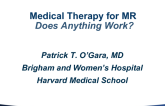 Medical Therapy for Mitral Regurgitation: Does Anything Work?