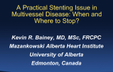 A Practical Stenting Issue in Multivessel Disease: When and Where to Stop? With Case Examples