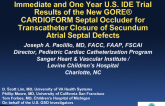 TCT 31: Immediate and 1-Year US IDE Trial Results of the New GORE CARDIOFORM Septal Occluder for Transcatheter Closure of Secundum Atrial Septal Defects