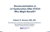 Evidence Review: Revascularization in LV Dysfunction After STICH  Who Might Benefit?