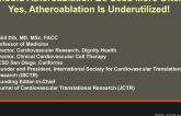 Debate: Should Atheroablation Be Used More Often? Yes, Atheroablation Is Underutilized!