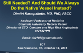 SVG Intervention: Is Distal Protection Still Needed? And Should We Always Do the Native Vessel Instead?