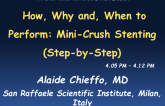 How, Why and, When to Perform: Mini-Crush Stenting (Step-by-Step)