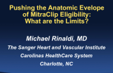 Pushing the Anatomic Envelope of MitraClip Eligibility: What Are the Limits?
