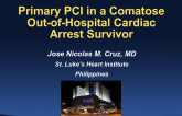 Philippines Presents: Primary PCI in a Comatose Out-of-Hospital Cardiac Arrest Survivor