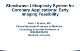 Shockwave Lithoplasty System for Coronary Applications: Early Imaging Feasibility Human Clinical Study