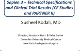 FDA-Approved or US IDE Studies: SAPIEN 3 - Technical Specifications and Clinical Trial Results (CE Studies and PARTNER II S3HR and S3i)