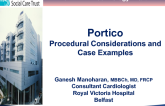 FDA-Approved or US IDE Studies: PORTICO  Procedural Considerations and Case Examples