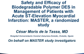 MASTER: A Prospective Randomized Trial of a Bioabsorbable-Polymer Biolimus-Eluting Stent Versus Bare-Metal Stents in Patients With ST-Segment Elevation Myocardial Infarction