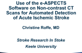 Use of The e-ASPECTS Software on Noncontrast CT Scans for Automated Detection of Acute Ischemic Stroke