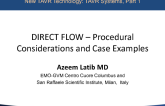 FDA-Approved or US IDE Studies: DIRECT FLOW  Procedural Considerations and Case Examples