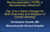 Debate: Is Transcarotid Artery Revascularization a Revolutionary Advance? Yes, It Is a Game Changer for Both Outcomes and Adoption of Carotid Stenting!