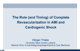 The Role (and Timing) of Complete Revascularization in AMI and Cardiogenic Shock