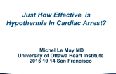 Just How Effective Is Hypothermia in Cardiac Arrest?