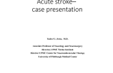 Prerecorded Case: Acute Stroke Intervention
