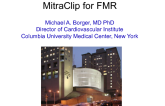 For This Patient, I Suggest Addressing the Mitral Valve: MitraClip for IMR After PCI