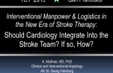 Interventional Manpower and Logistics in the New Era of Stroke Therapy: Should Cardiology Integrate Into the Stroke Team? If so, How?