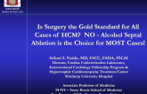 Alcohol Septal Ablation Is the Choice for Most Cases!