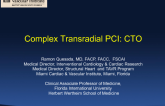 Complex Transradial PCI: CTO