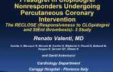 TCT 112: Prasugrel in Clopidogrel Nonresponders Undergoing Percutaneous Coronary Intervention  The REsponsiveness To CLOpidogrel And StEnt Thrombosis (RECLOSE) 3 Study