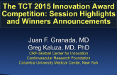 The TCT 2015 Innovation Award Competition: Session Highlights and Winners Announcement