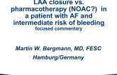 LAA Closure vs Pharmacotherapy (Including NOACs) in a Patient With AF and Intermediate Risk of Bleeding  Focused Commentary