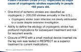 RESPECT: A Prospective Randomized Trial of PFO Closure in Patients With Cryptogenic Stroke  Long-term Results