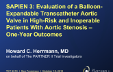 SAPIEN 3: Evaluation of a Balloon-Expandable Transcatheter Aortic Valve in High-Risk and Inoperable Patients With Aortic Stenosis – One-Year Outcomes
